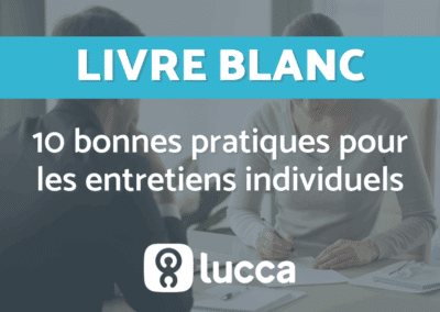 10 bonnes pratiques pour les entretiens individuels