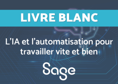 L’IA et l’automatisation pour travailler vite et bien