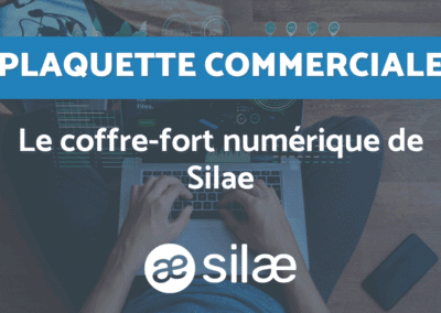 Le coffre-fort numérique de Silae