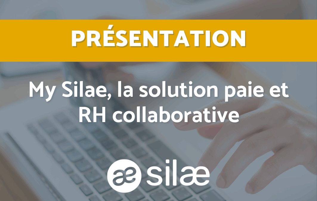 Présentation de My Silae