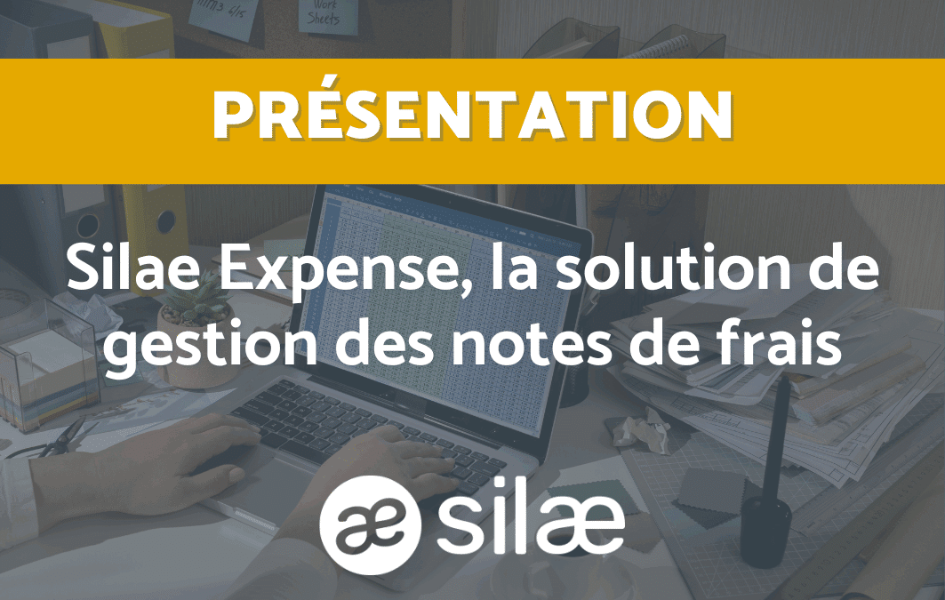 Présentation de Silae Expense