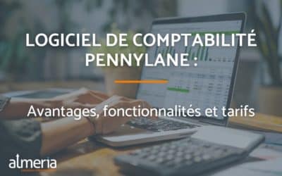 Logiciel de comptabilité Pennylane : avantages, fonctionnalités, tarifs