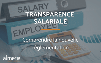 Transparence salariale : comprendre la nouvelle réglementation