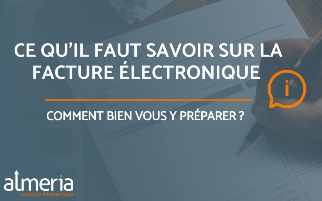 Ce qu’il faut savoir sur la facture électronique