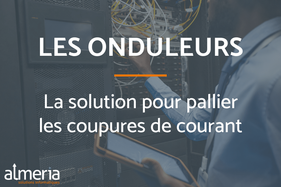 Les onduleurs : la solution pour pallier les coupures de courant